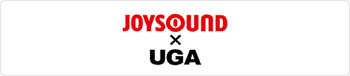 JOYSOUND × UGA